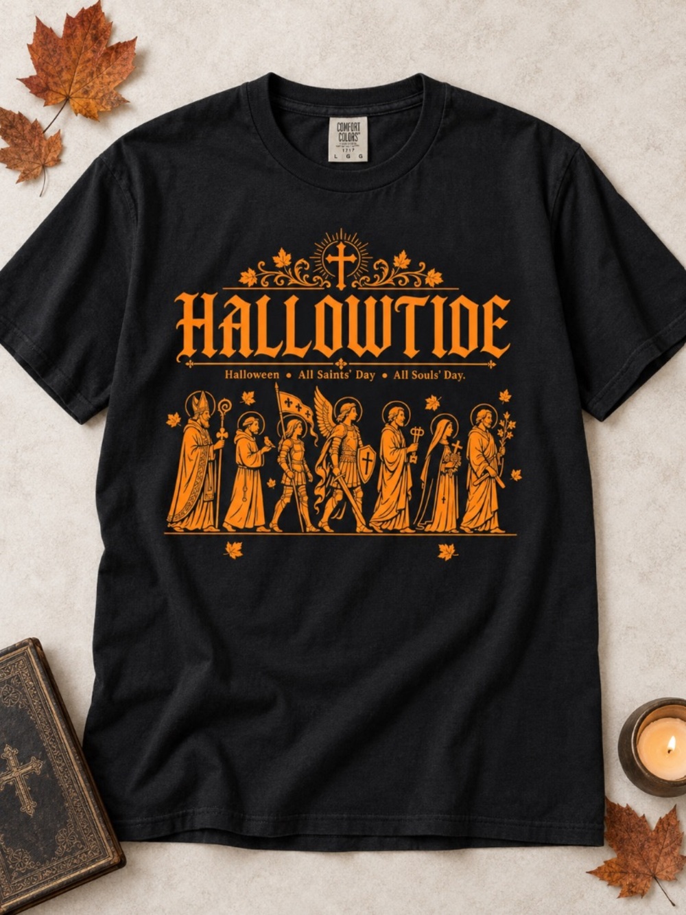 Catholic Halloween Hallowtide All Saints Day Shirt Comfort Colors Black